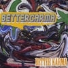 BETTERCARMA: Better Karma