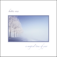 Bettie Ross : A Magical Time of Year