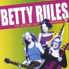 BETTY: BETTY RULES
