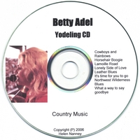 BETTY ADEL: 'Betty Adel 'Yodeling CD+plus