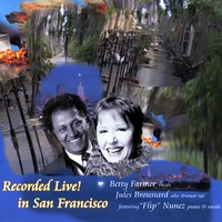 Betty Farmer : Recorded Live in San Francisco