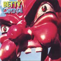 BETTY : Carnival