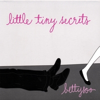 BettySoo : Little Tiny Secrets