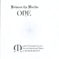 BETWEEN THE WORLDS: ONE