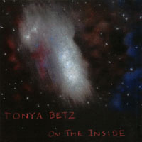 Tonya Betz : On The Inside
