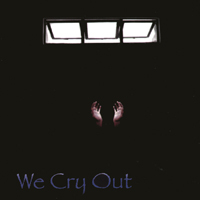 Tonya Betz : We Cry Out