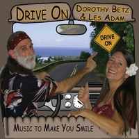 Dorothy Betz & Les Adam : Drive On