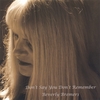 BEVERLY BREMERS: Don't Say You Don't Remember Beverly Bremers