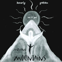Beverly Graham : Moving Mountains