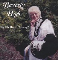 Beverly High : Big Ole Bag Of Misery