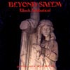 BEYOND SALEM: Black Sabbatical