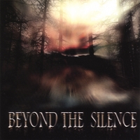 BEYOND THE SILENCE: Beyond The Silence