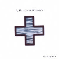 The b Foundation : The Deep End