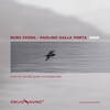 BEBO FERRA & PAOLINO DALLA PORTA: Aria