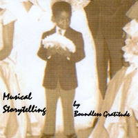 Boundless Gratitude : Musical Storytelling