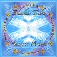 Bhakti Tribe : Ancient Waves