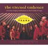 BAIRD HERSEY & PRANA: "The Eternal Embrace", Overtone Singing Meditaions on the 8 Limbs of Yoga