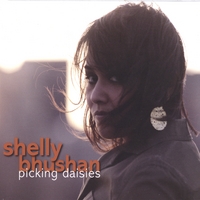 SHELLY BHUSHAN: Picking Daisies