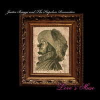 Justin Biaggi and The Hopeless Romantics : Love's Muse