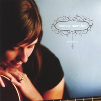 BIANCA MERKLEY: Promise