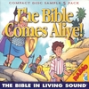 THE BIBLE IN LIVING SOUND: The Bible Comes Alive!