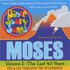 BIBLE STORYSONGS: Moses Volume 2 - The Last 40 Years, Fed and Led through the Wilderness