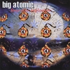 BIG ATOMIC: Four Star Explosion