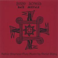 Daniel Bigay : Bird Songs