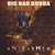 BIG BAD BUBBA: Unleashed