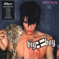 Big Boy : Hail The Big Boy