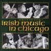 VARIOUS: Hidden Treasures: Irish Music in Chicago
