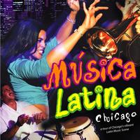 VARIOUS: Musica Latina Chicago