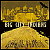 Big City Indians: Tribal Vision