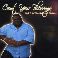 Big G : Count Your Blessings