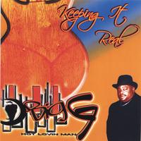 BIG G: Keeping It Real