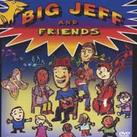 BIG JEFF: Big Jeff and Friends