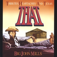 BIG JOHN MILLS: THAT