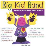 BIG KID BAND: Big Kid Band