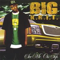 Big Krit : See Me On Top