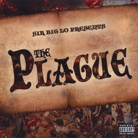 Big Lo : The Plague