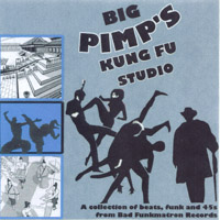 Big Pimp Jones : Big Pimp's Kung Fu Studio