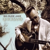 Big Rude Jake: Quicksand