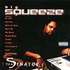 BIG SQUEEZE: Tha Senator