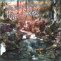 Big Vessel & Company : Riversongs