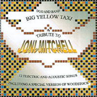 BIG YELLOW TAXI: A Tribute To Joni Mitchell