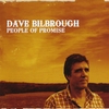 DAVE BILBROUGH: People of Promise
