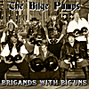 The Bilge Pumps: Brigands with Big