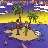 BILK : From Monkey With Love