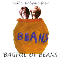 Bill and Robyn Fisher : Bagful of Beans