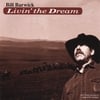 BILL BARWICK: Livin' The Dream